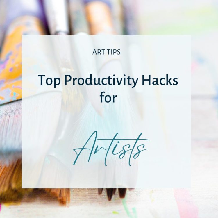 Productivity Hacks for Artists